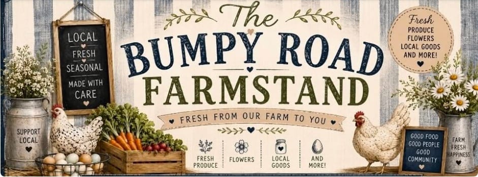 The Bumpy Road Farmstand, from their own business page